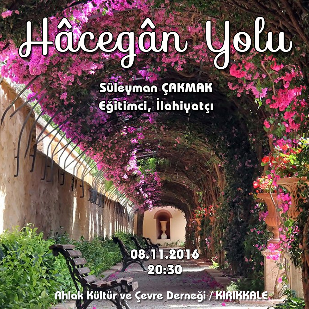 Hâcegan Yolu
